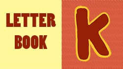 Introduction to letter K   