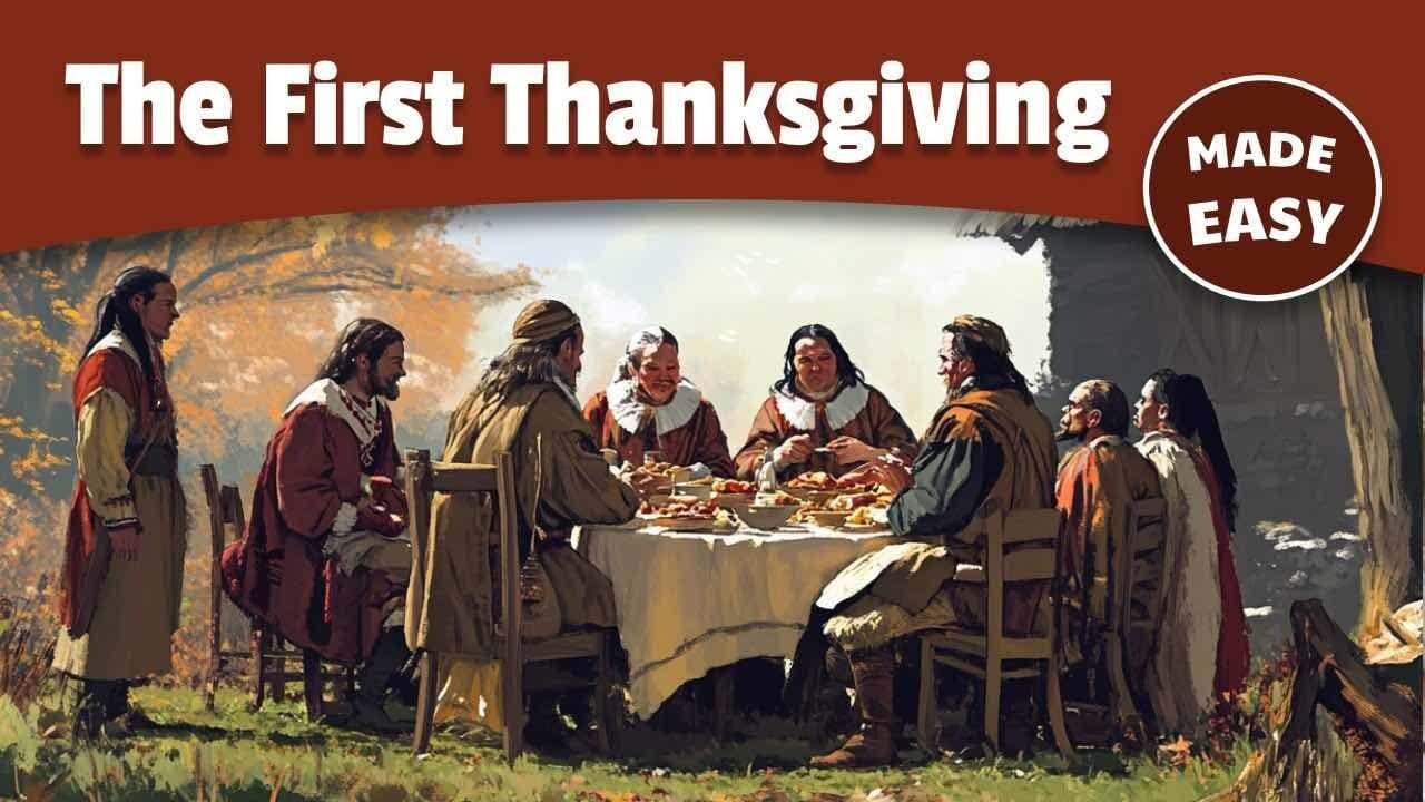 History of the First Thanksgiving