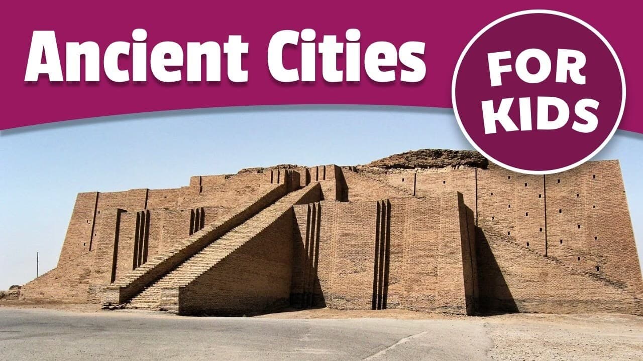 Ancient Cities for Kids: Mesopotamia, Indus River Valley, and Yellow River Valley