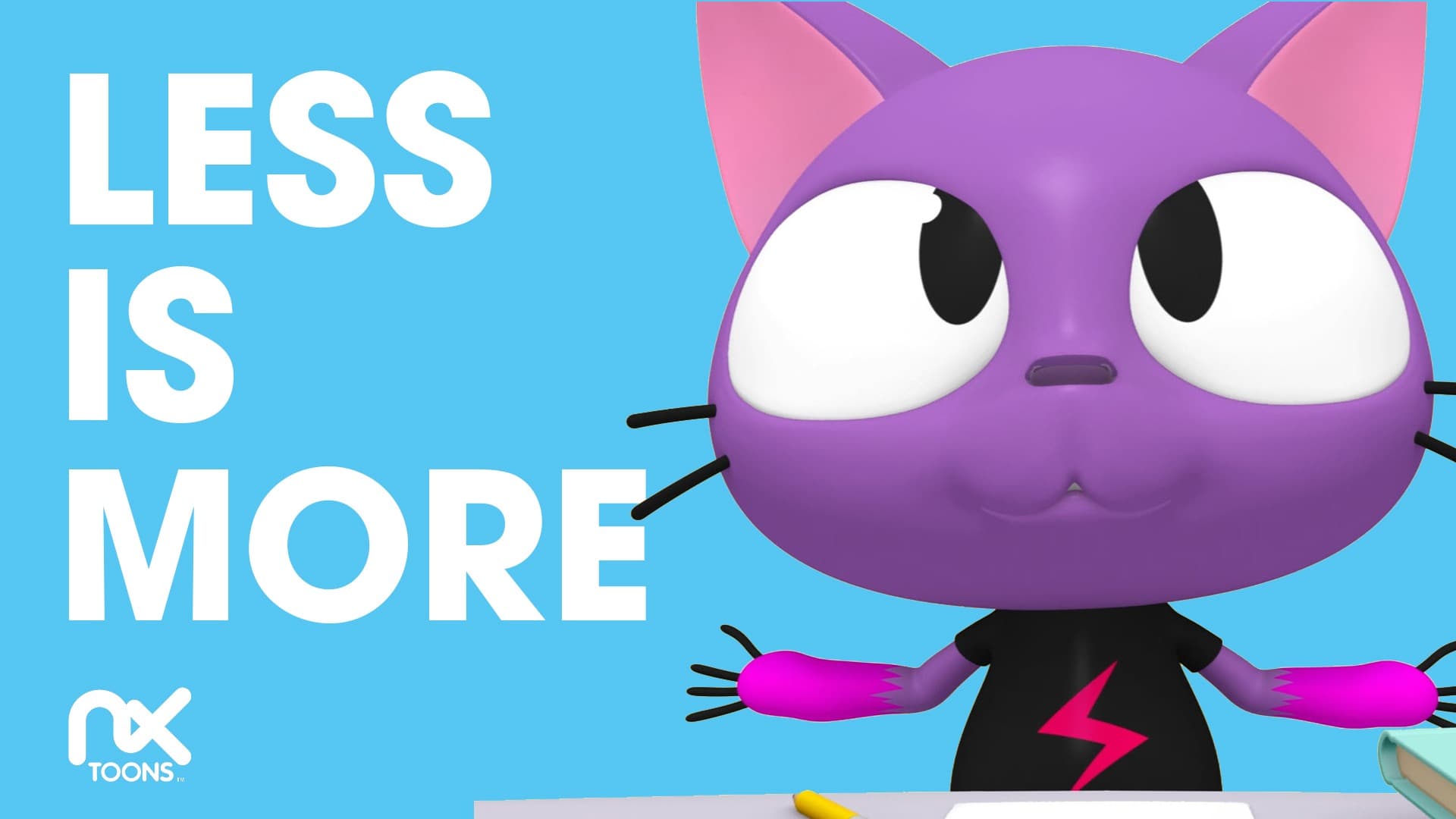 Less Is More
