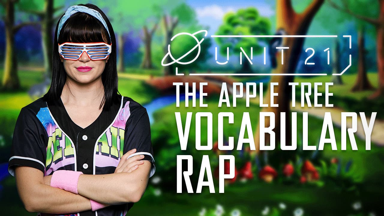 The apple tree: Part 4 - Vocabulary Rap