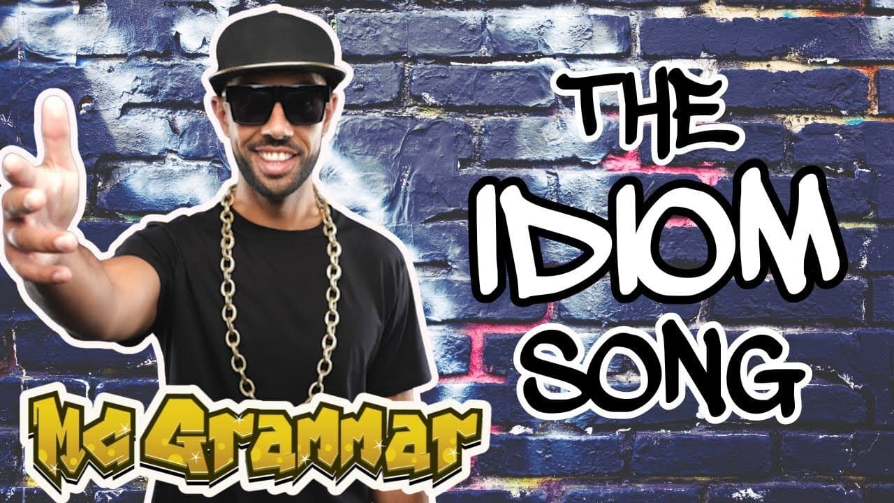 The Idiom Song
