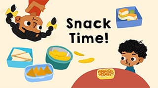 Tasty Breaks - Snack Time