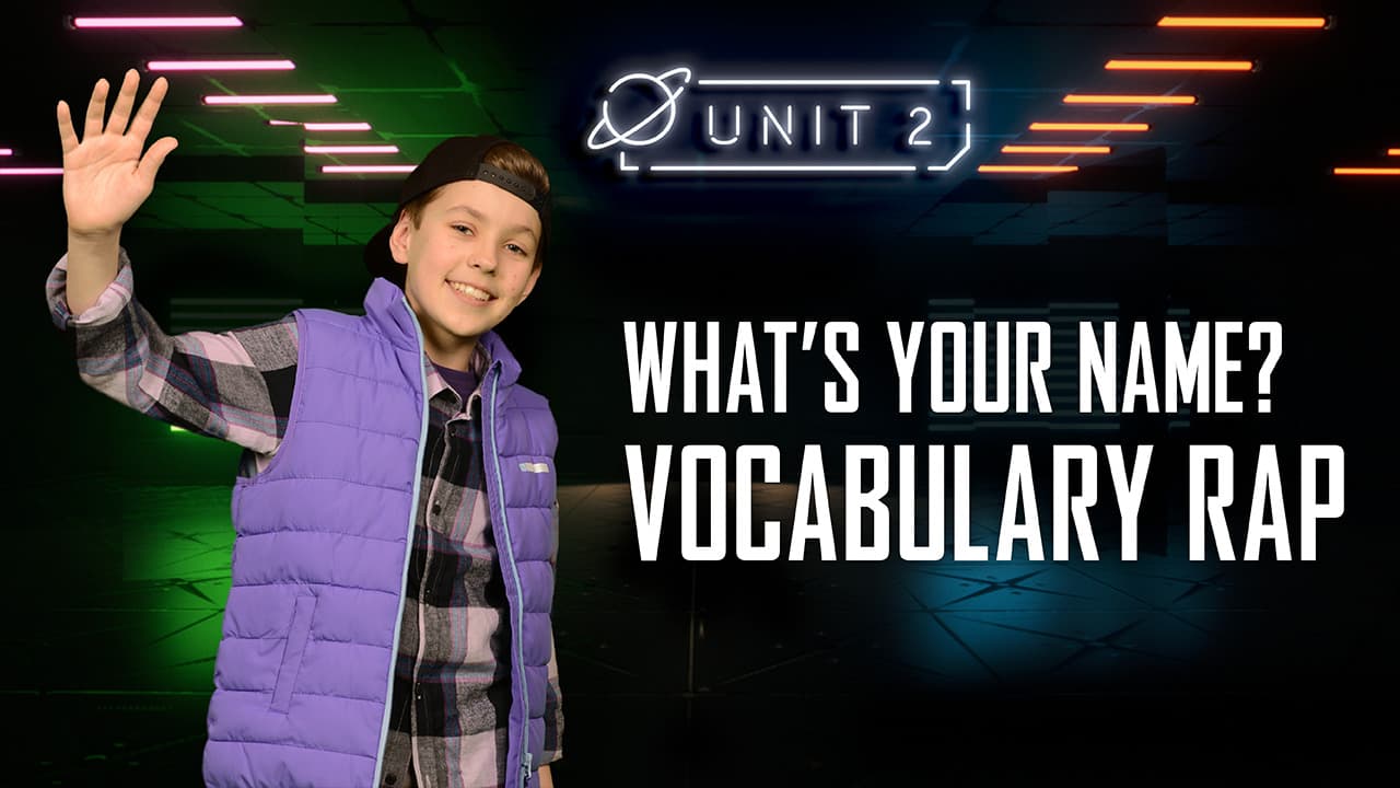 What's your name?: Part 4 - Vocabulary Rap