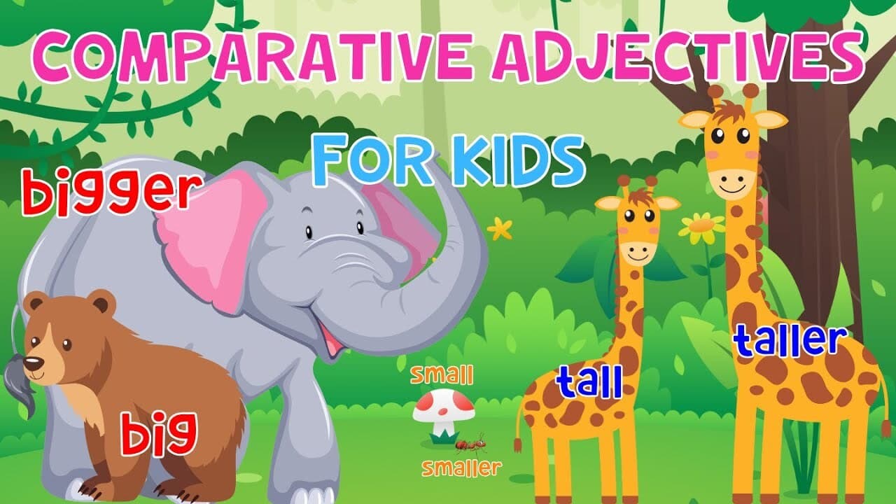 Comparative Adjectives and Game for Kids
