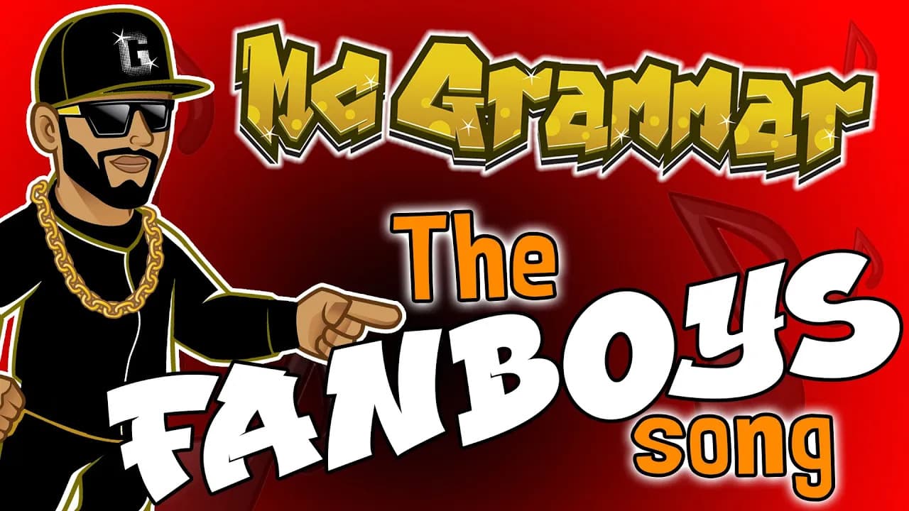 The Fanboys Song