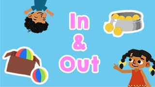 Introduction to preposotion - In and Out 