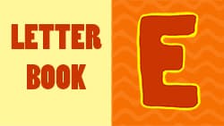 Introduction to letter E  