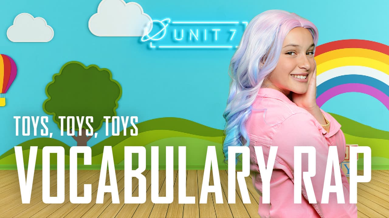 Toys, toys, toys: Part 4 - Vocabulary Rap