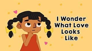 Love Wonders - I Wonder What Love Looks Like New
