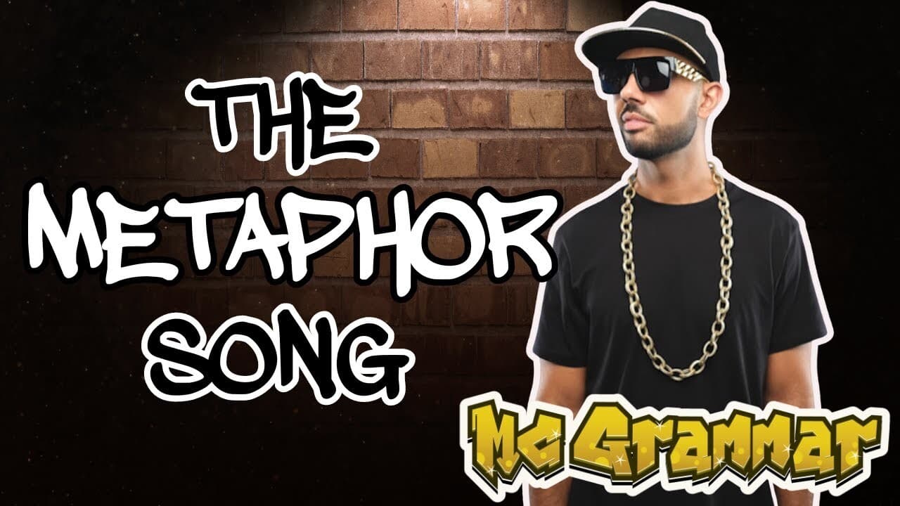 The Metaphor Song