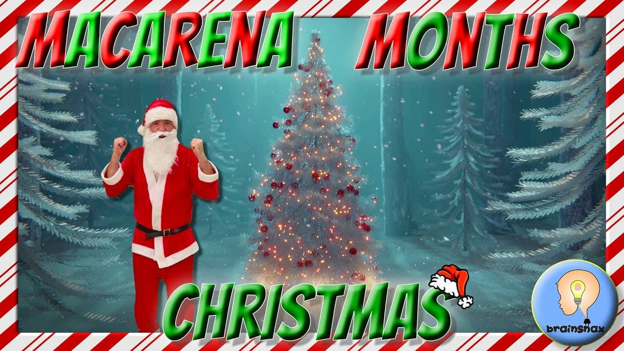 Macarena Months Christmas | Calendar Song | Months Song