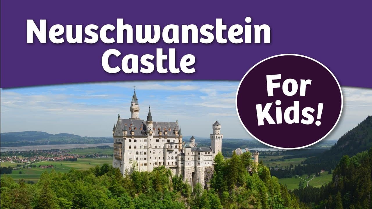 Neuschwanstein Castle and King Ludwig for Kids | Bedtime History
