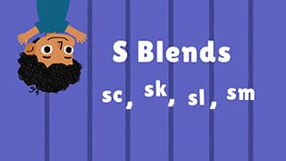 Introduction to S Blends - sc, sk, sl, sm