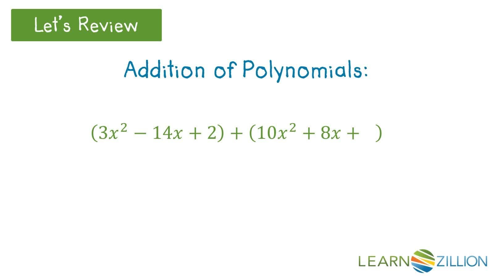 Subtracting Polynomials: Changing Subtraction to Addition