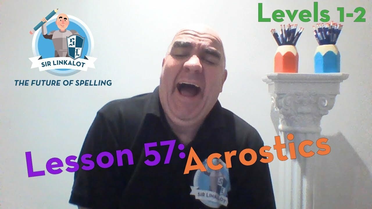 Lesson 57 - Acrostics (Levels 1&2)