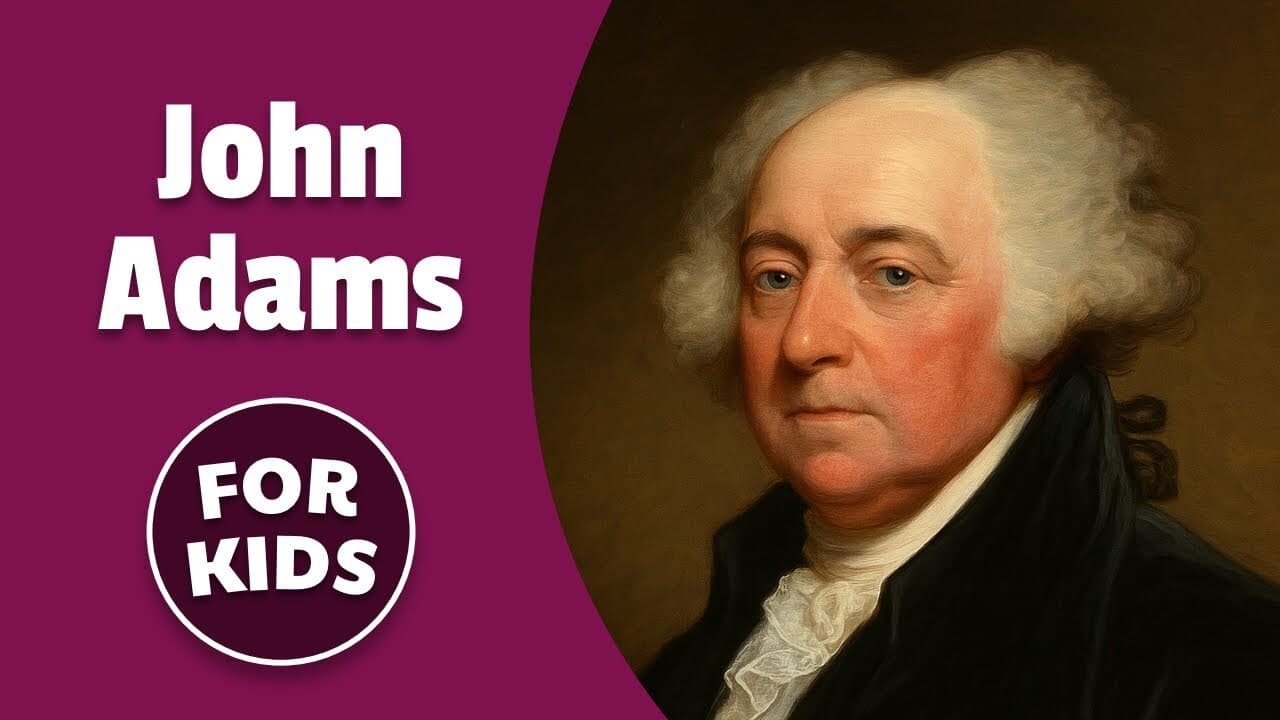 John Adams for Kids