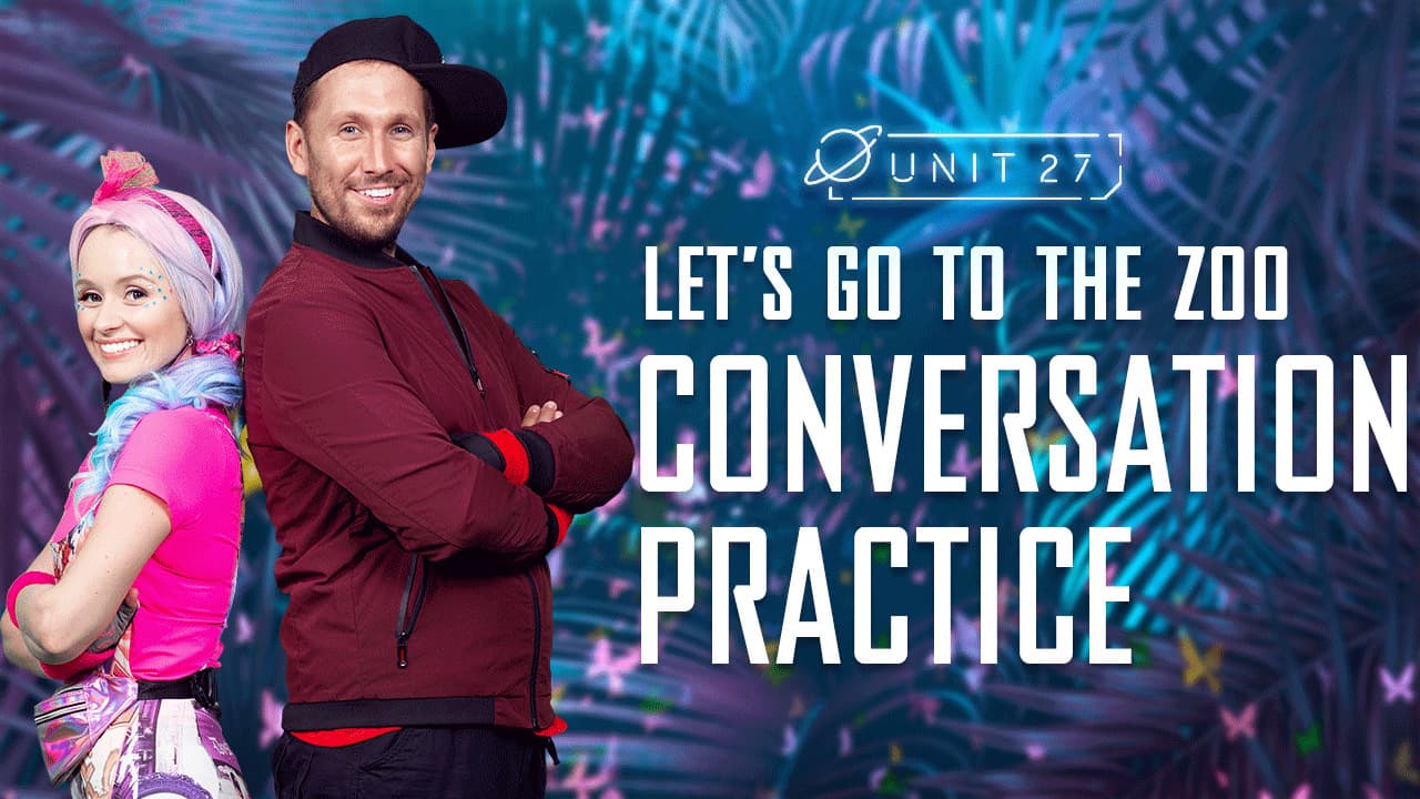 Let's go to the zoo: Part 1 - Conversation Practice 