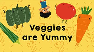 Healthy Bites - Veggies Are Yummy