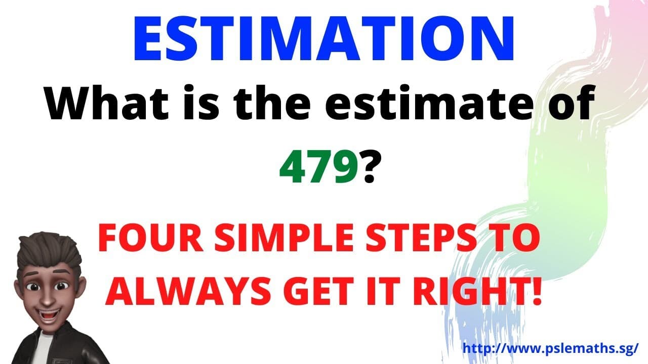 Learn Estimation the Easy Way!