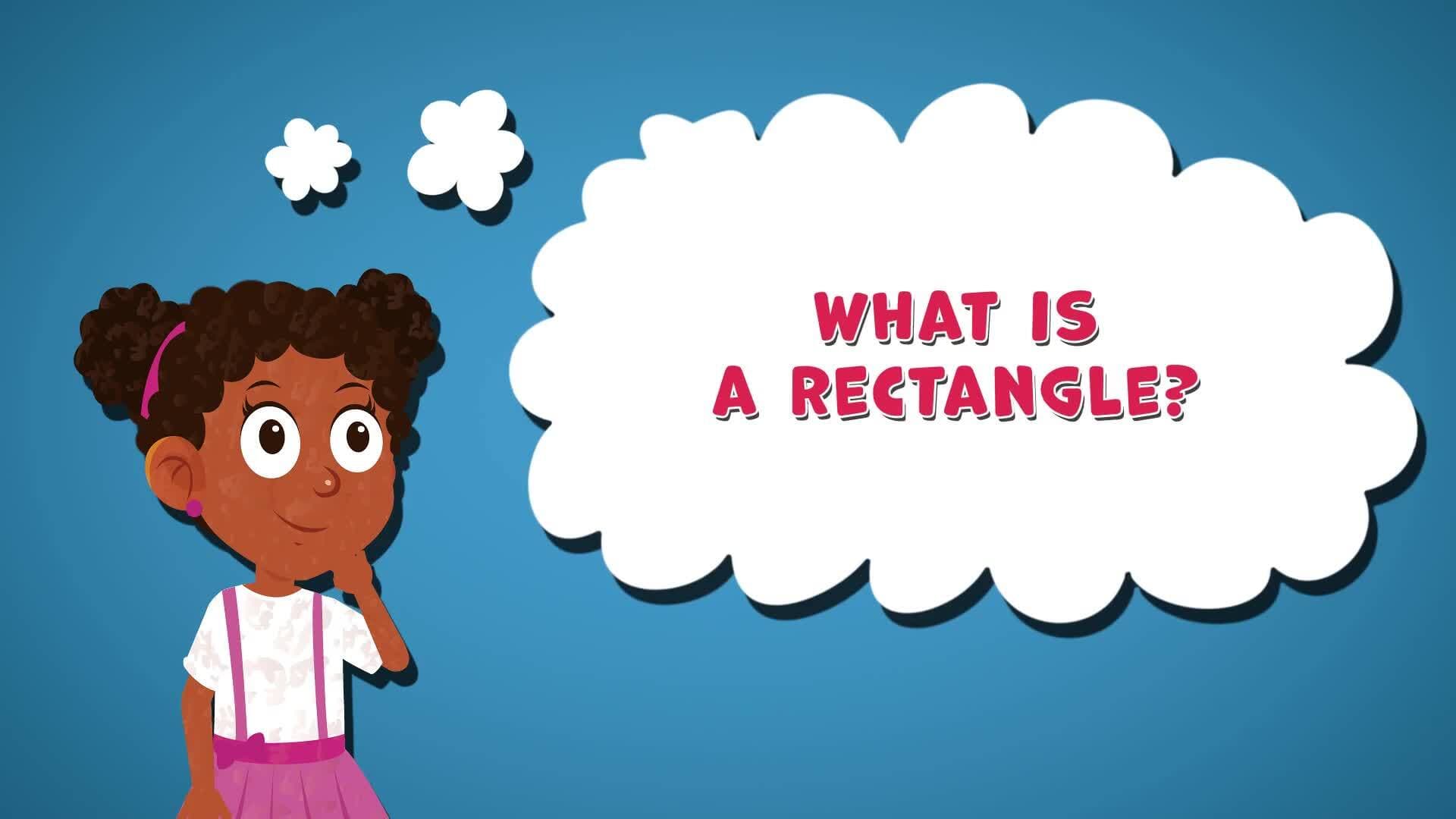 I WONDER - What Is A Rectangle?