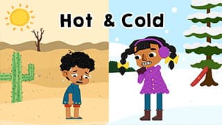 Hot & Cold - Feeling Different Temperatures