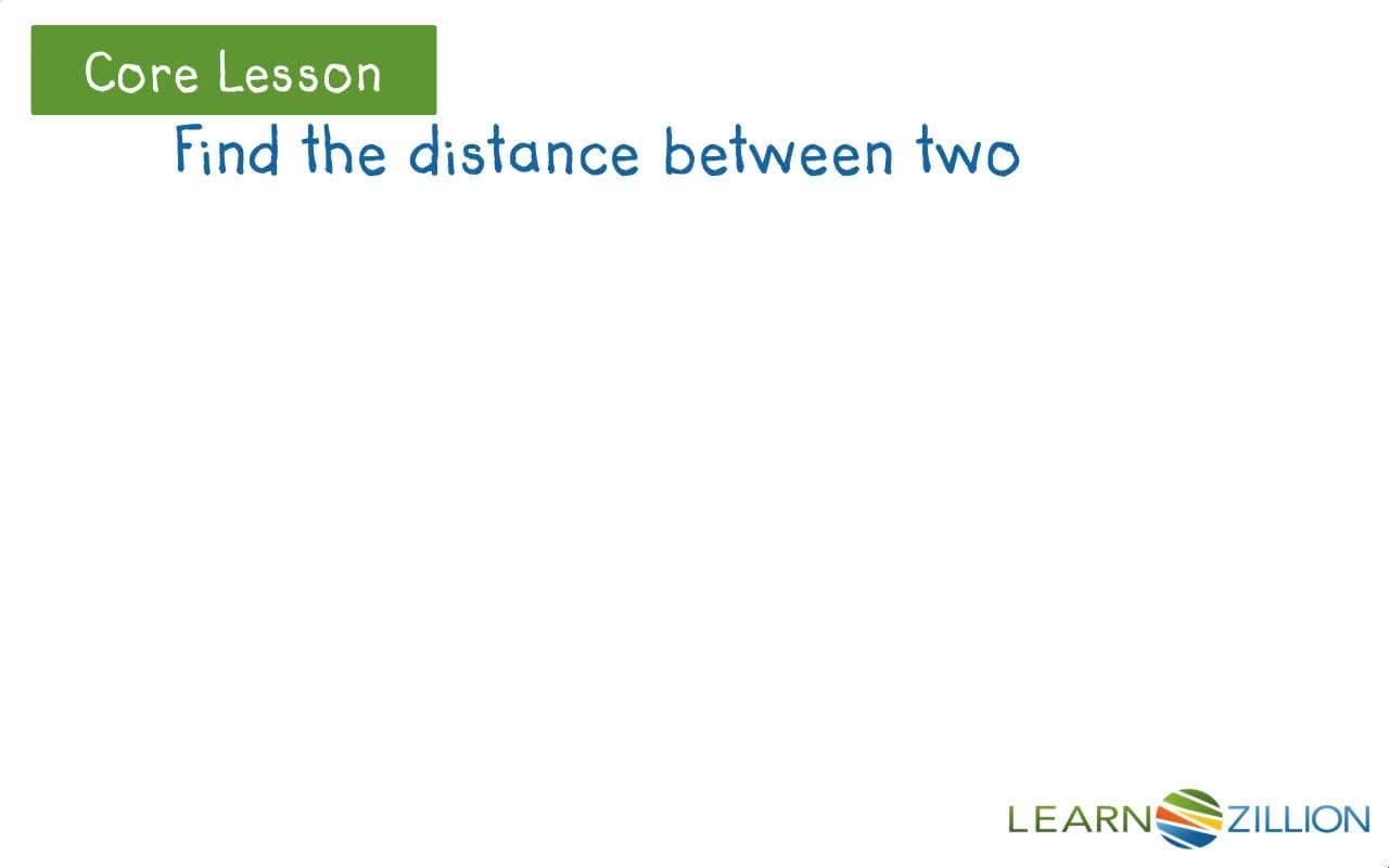 Finding the Distance between Two Points on a Coordinate Grid