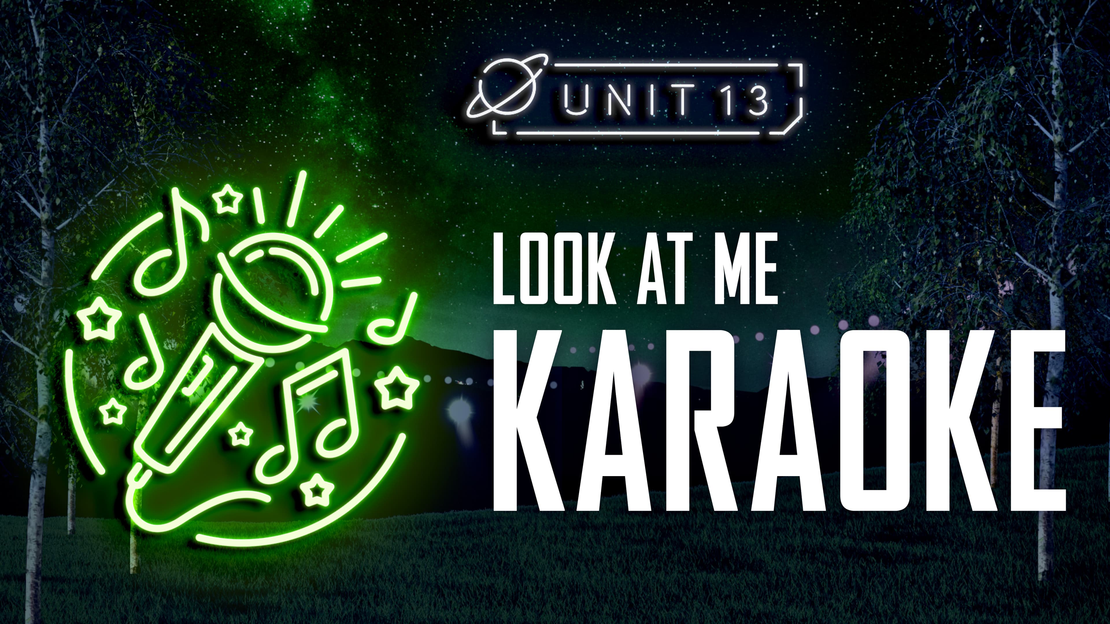 Look at me: Part 6 - Karaoke