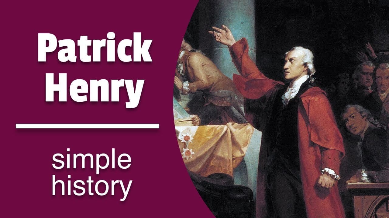 Patrick Henry & The American Revolution