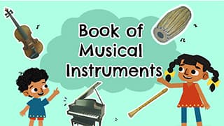 Musical Magic - Instruments and Their Sounds