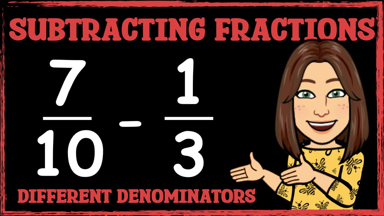 Subtracting Fractions with Different Denominators