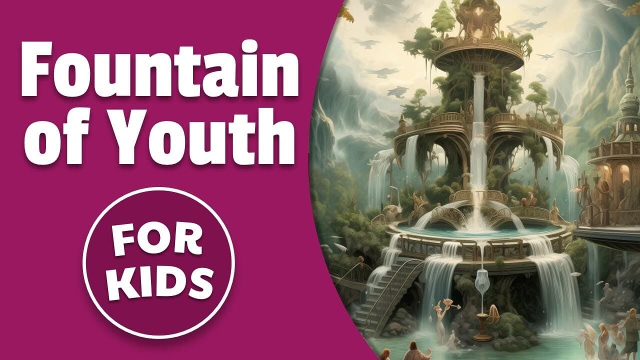 Fountain of Youth for Kids | Bedtime History