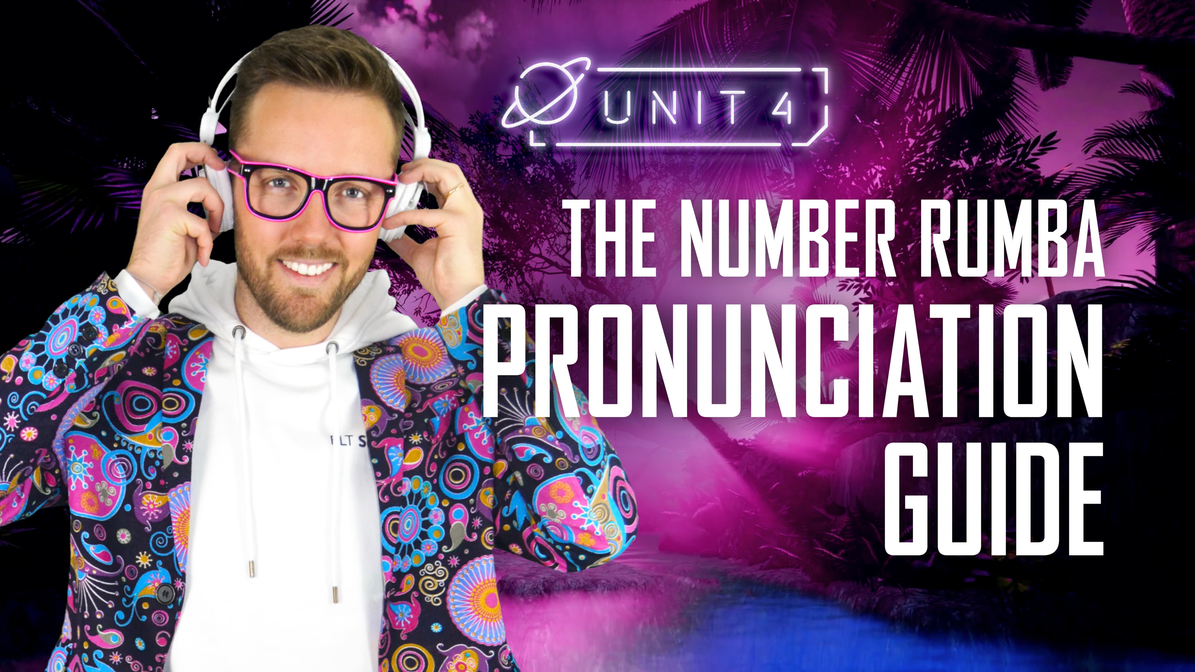 The number rumba: Part 3 - Pronunciation Guide