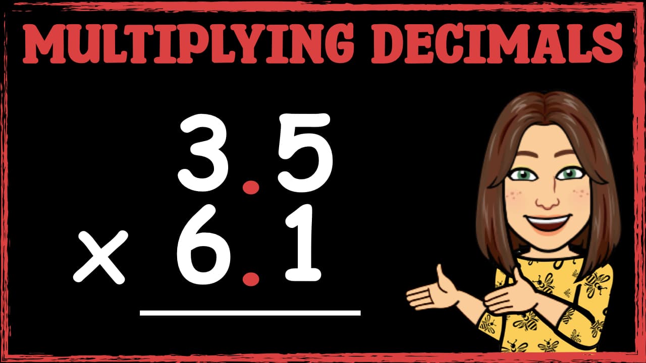 Multiplying Decimals by Decimals