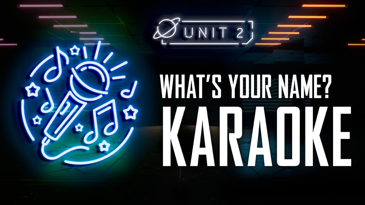 What's your name?: Part 6 - Karaoke