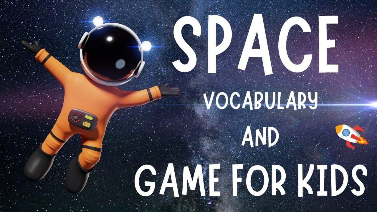 Space Vocabulary And Game For Kids | 4K