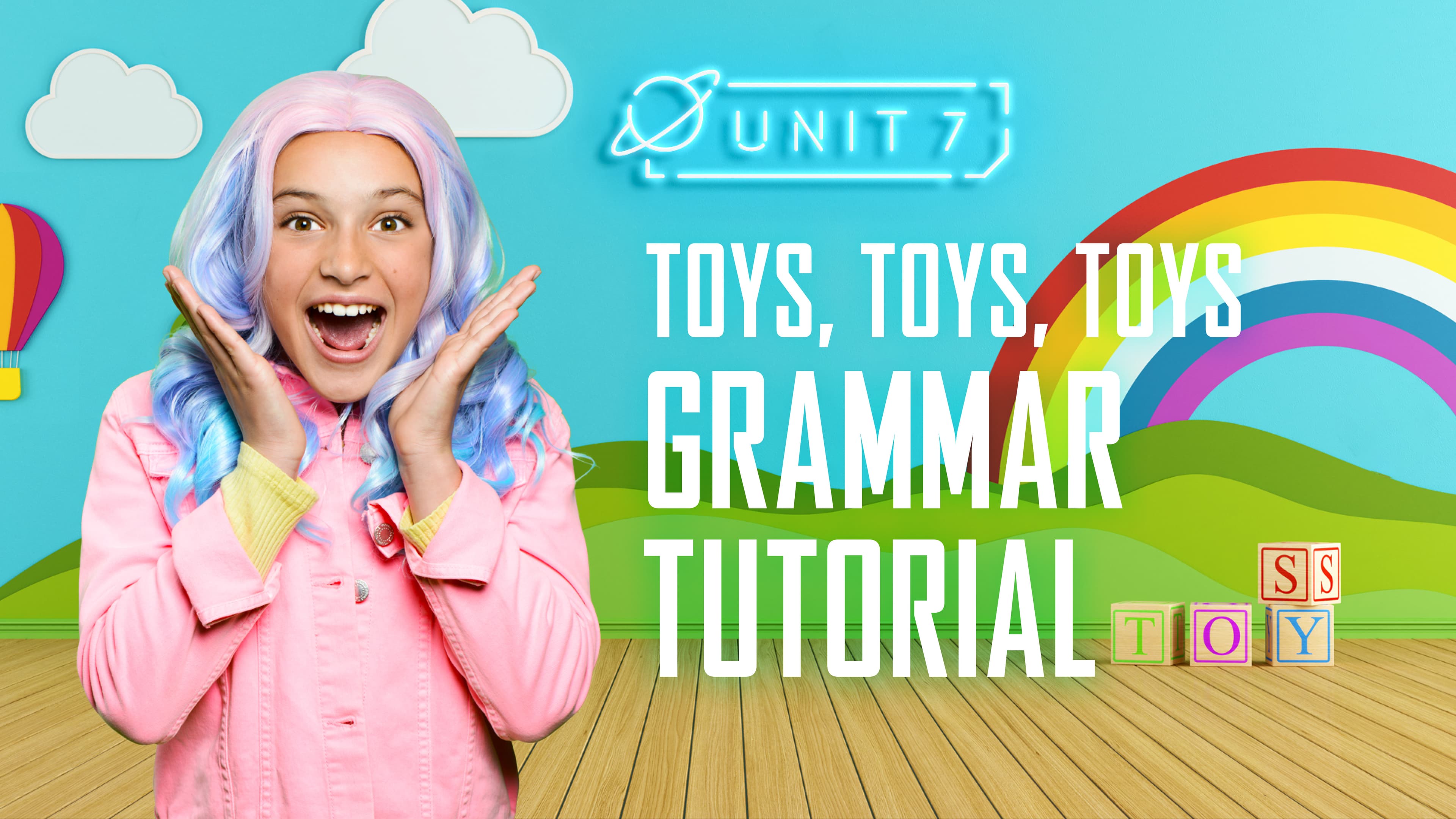 Toys, toys, toys: Part 5 - Grammar Tutorial