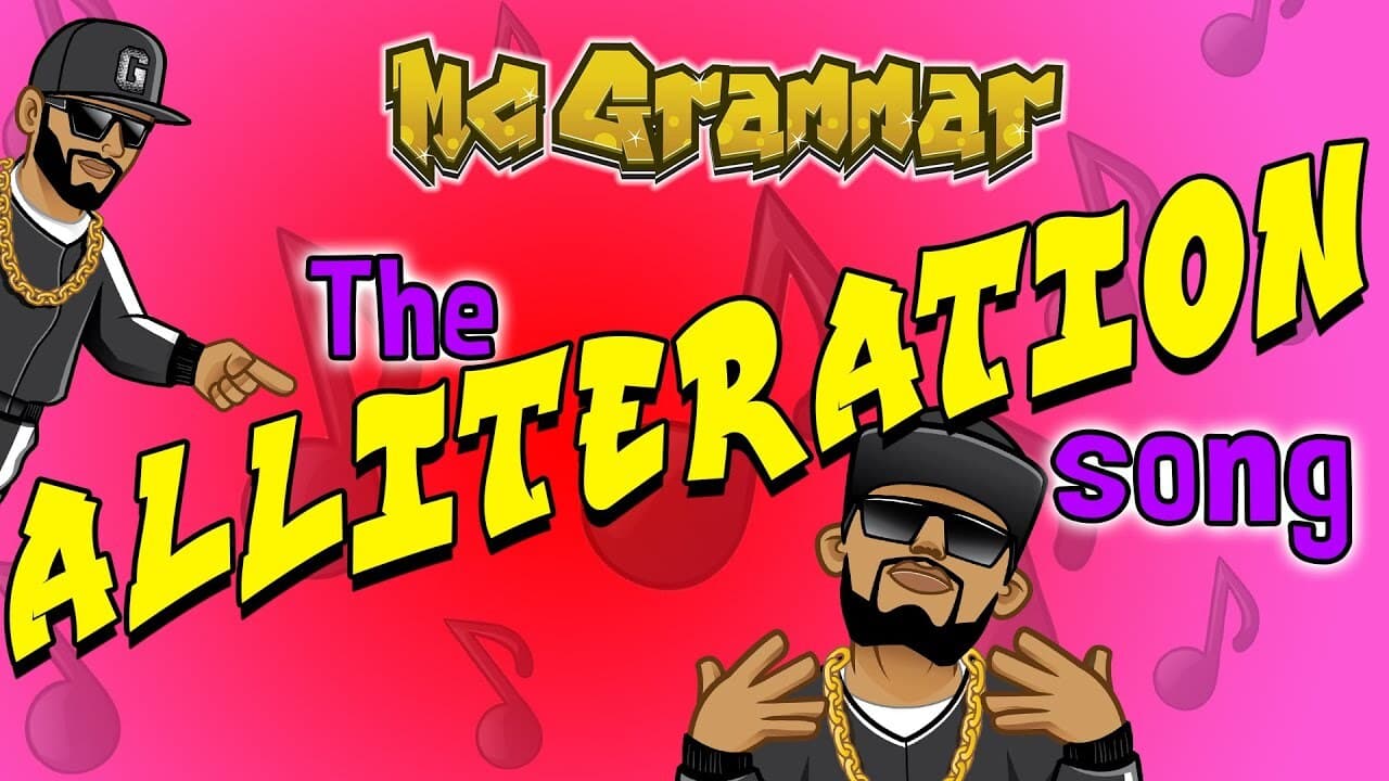 The Alliteration Song