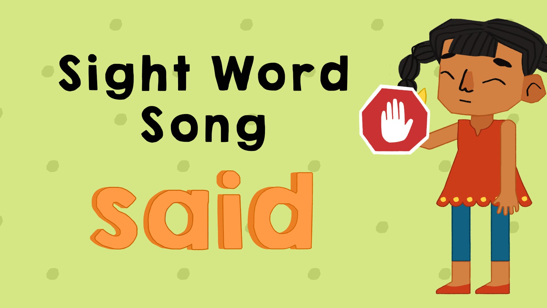 Introduction to sight word - Said