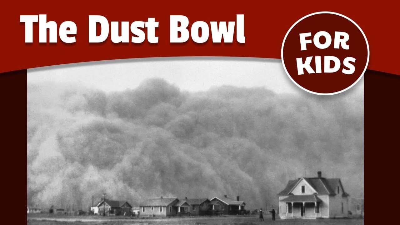 The Dust Bowl for Kids