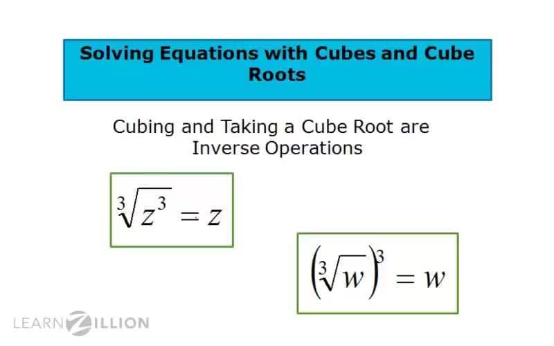 Solving Equations Involving Cubes and Cube Roots