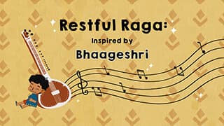 Calm Melodies - Restful Ragas Inspired by Bhaageshri