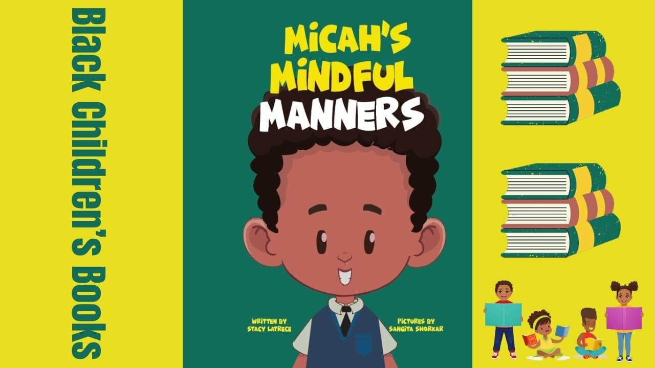  Micah's Mindful Manners by Stacy Latrece