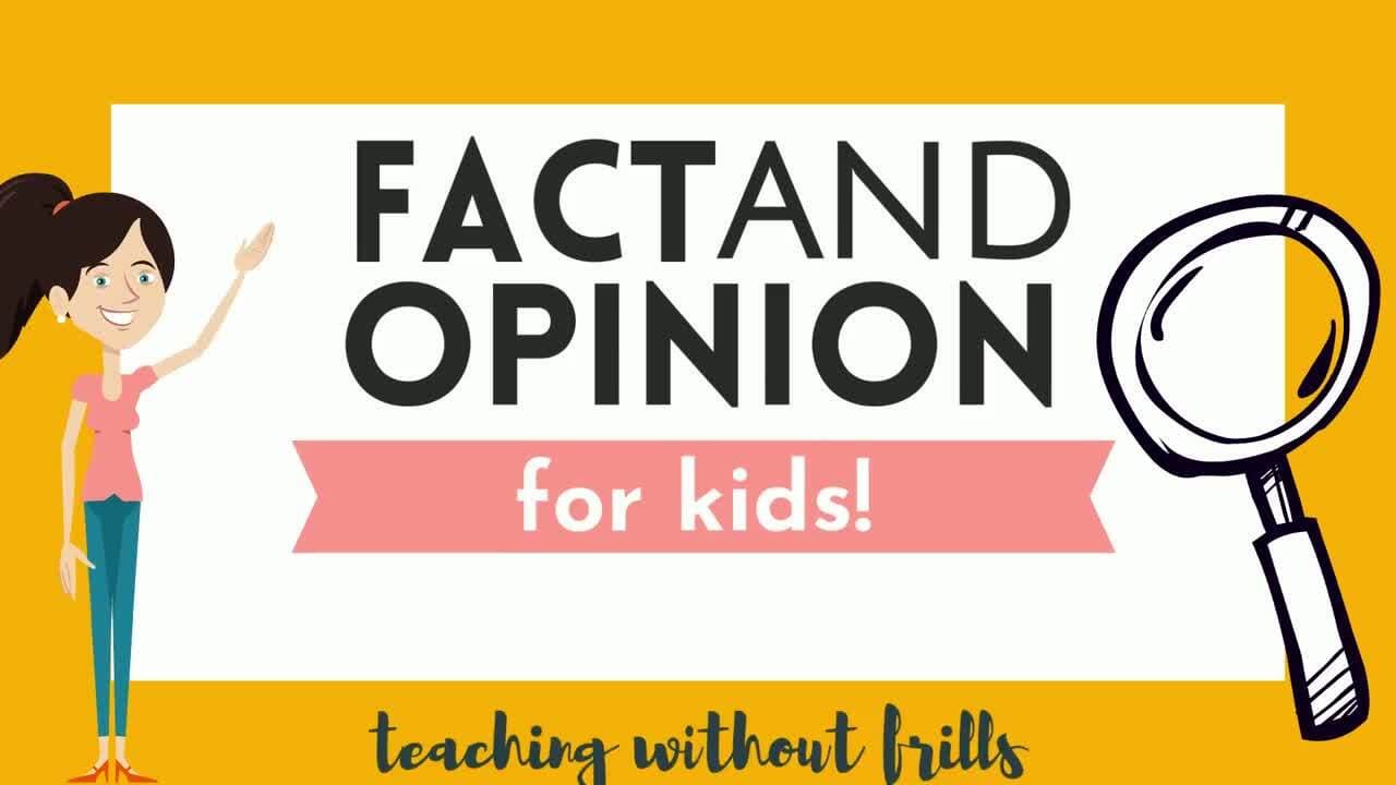 Fact or Opinion for Kids *UPDATED*