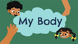My Body - Exploring Our Parts
