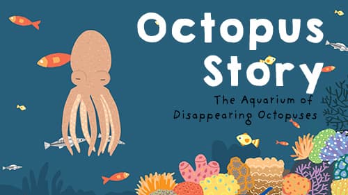 Octopus and its Magical journey
