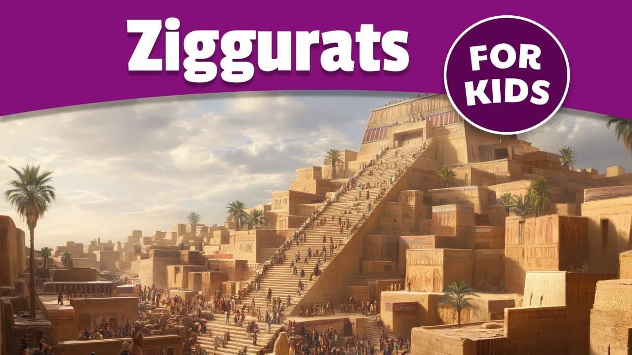 Ziggurats for Kids | Babylon