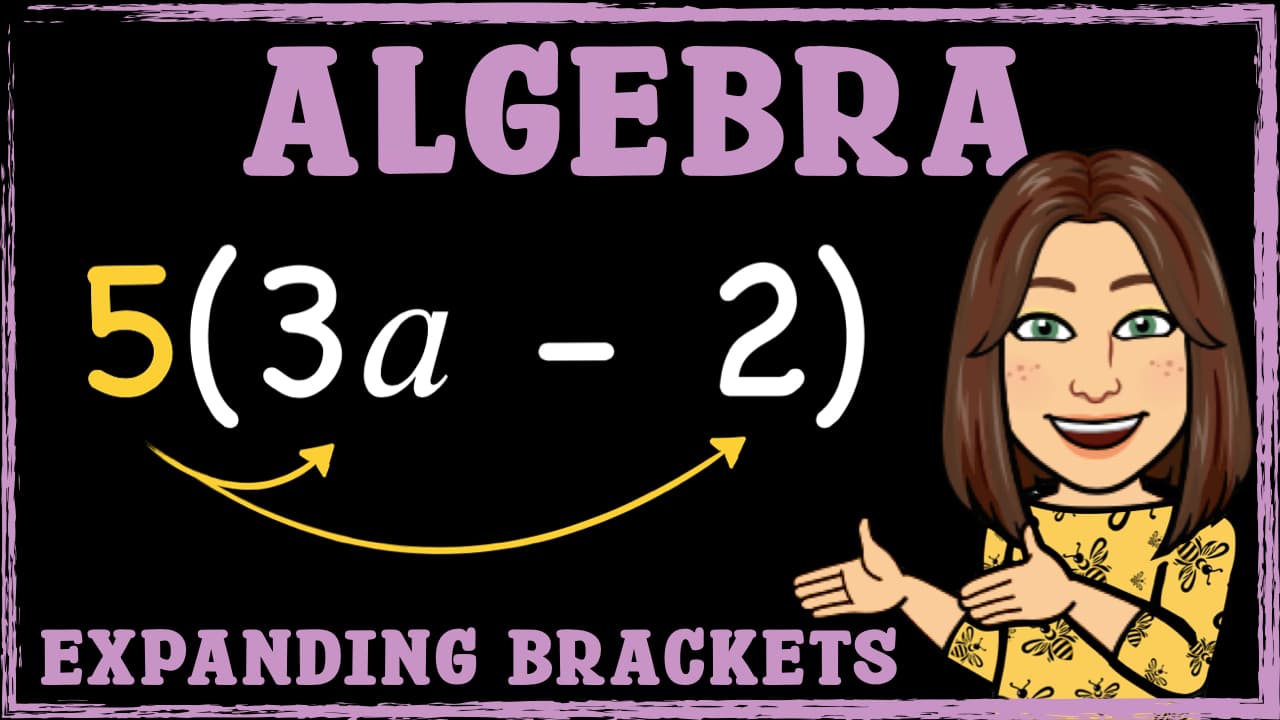 Algebra | Expanding Single Brackets | Maths with Mrs. B