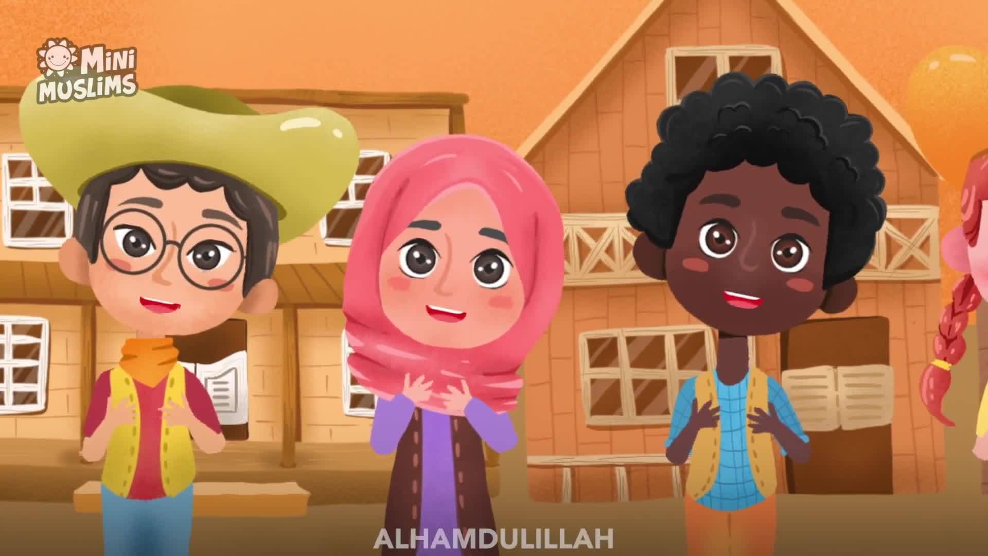 Muslim Songs For Kids | We Say Alhamdulillah ☀️ MiniMuslims