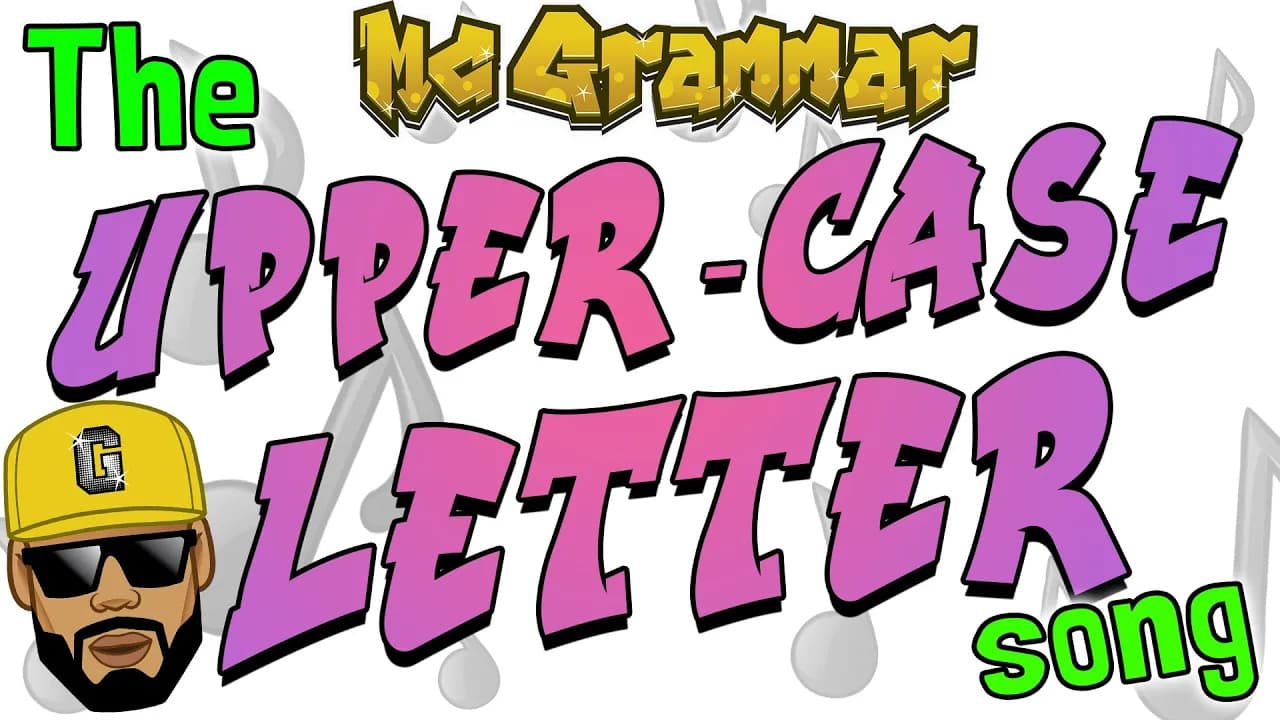 The Upper-case Letter Song